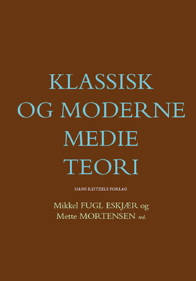 Ny bog: Klassisk og moderne medieteori
